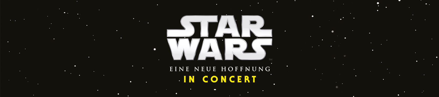 STAR WARS in Concert - Eine neue Hoffnung - Titelfoto