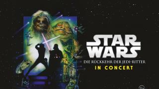 Star Wars in Concert Die Rückkehr der Jedi-Ritter