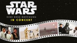 Key Art - STAR WARS in Concert - Eine neue Hoffnung