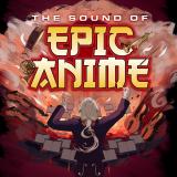 The Sound of Epic Anime - KeyArt