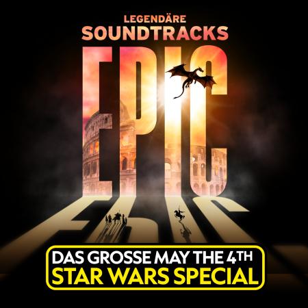 EPIC Legendäre Soundtracks Star Wars Special