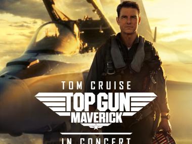 Top Gun: Maverick - in Concert - Titelbanner